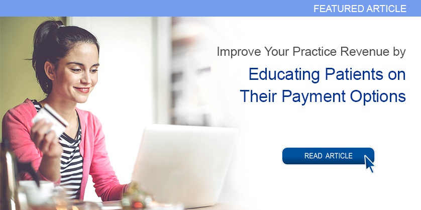 Improve Your Medical Practice Revenue With Payment Options