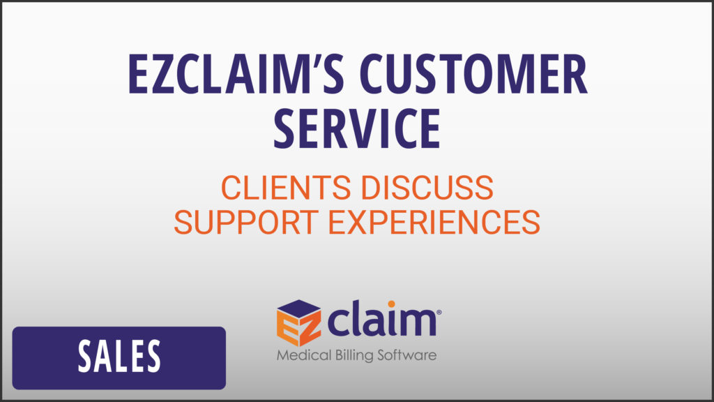 EZClaim - Sales Video - Client Discusses EZClaim Support Experiences
