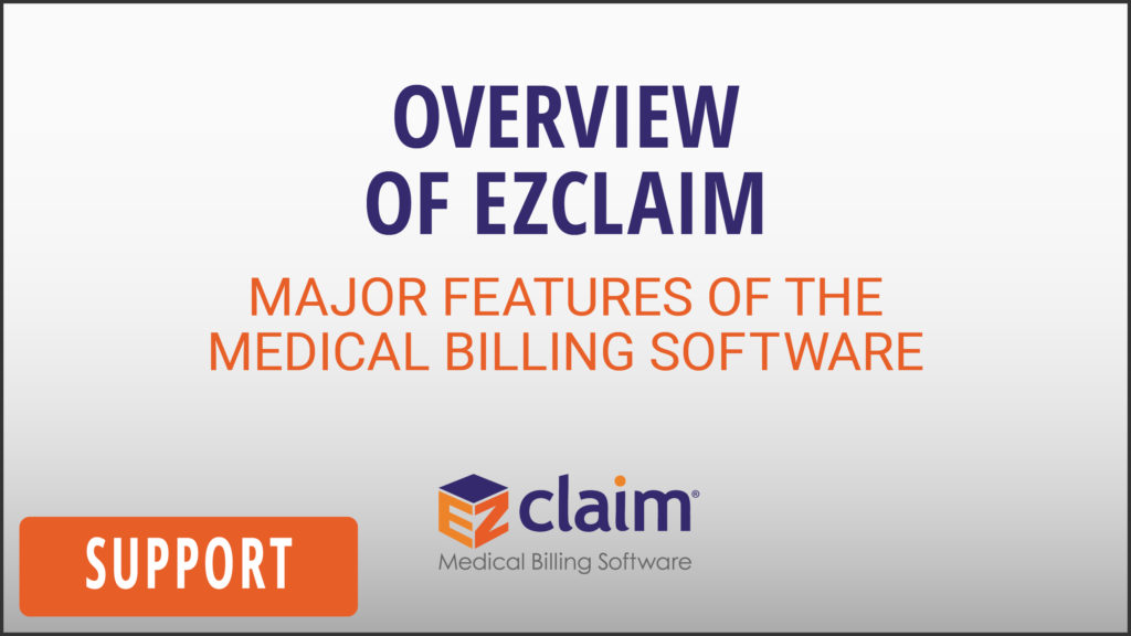 EZClaim - Support Video - Overview of EZClaim