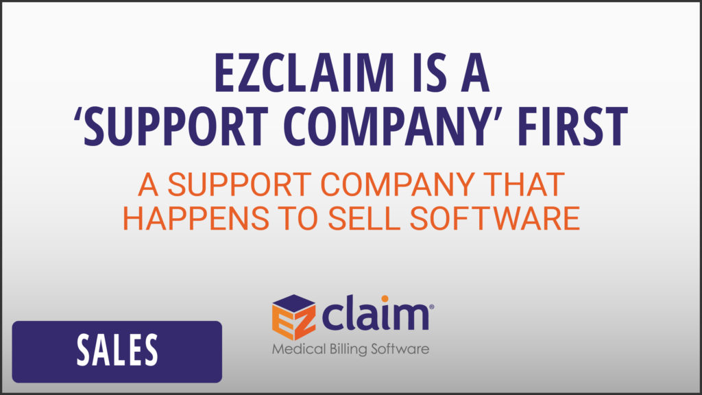 EZClaim - Sales Video - EZClaim is a 'Support Company' First