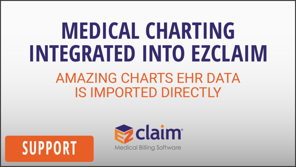 EZClaim - Support Video - Amazing Charts Is Integrated