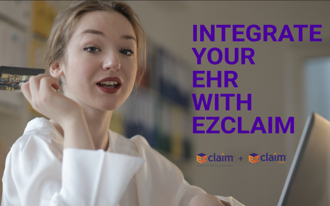 Integrating Your EHR with EZClaim