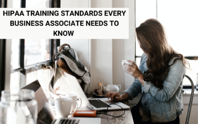 HIPAA Training Standards Businesses Need to Know