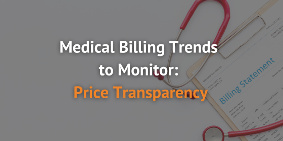 Medical Billing Trends to Monitor: Price Transparency