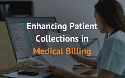 Key Strategies for Enhancing Patient Collections in Medical Billing