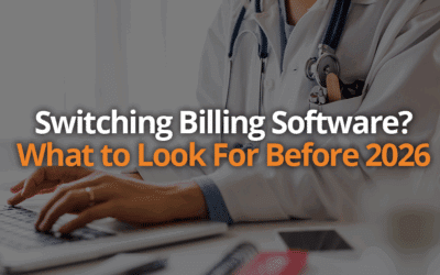 Switching Billing Software? What to Look For Before 2026